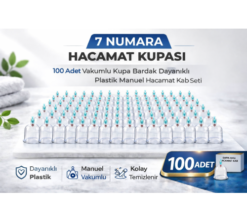 7 Numara Hacamat Kupası 100 Adet Vakumlu Kupa Bardak Dayanıklı Plastik Manuel Hacamat Kabı Seti