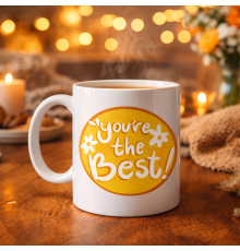 You're The Best Yazılı Porselen Kupa MODEL 123 – Motive Edici Tasarım, Özel Hediye Fikri, Kahve & Çay Kupası
