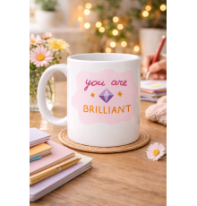 You Are Brilliant "SEN HARİKASIN" Yazılı Porselen Kupa MODEL 149 – Motivasyon Kupası – Moral Veren Kahve Kupası – Anlamlı Hediye Fikri