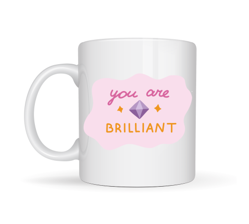 You Are Brilliant "SEN HARİKASIN" Yazılı Porselen Kupa MODEL 149 – Motivasyon Kupası – Moral Veren Kahve Kupası – Anlamlı Hediye Fikri