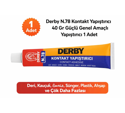Derby N.78 Kontakt Yapıştırıcı 40 Gr Güçlü Genel Amaçlı Yapıştırıcı 1 Adet