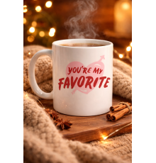 You’re My Favorite Yazılı Porselen Kupa Model 13 - Sevgiliye Arkadaşa Özel Romantik Kahve Kupası - Hediye Fincan