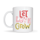 Let Love Grow Tasarımlı Porselen Kupa Model 37 – Sevgi Temalı Özel Hediye Kupası