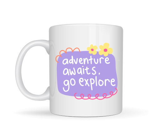 Adventure Awaits Go Explore Yazılı Porselen Kupa MODEL 157 – Motivasyon Temalı, Sevimli Tasarım, Kahve & Çay Kupası