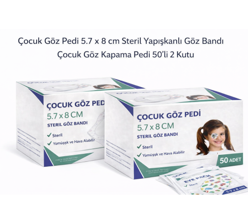 Çocuk Göz Pedi 5.7 x 8 cm Steril Yapışkanlı Göz Bandı Desenli Çocuk Göz Kapama Pedi 50’li 2 Kutu