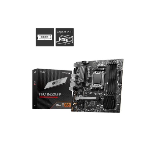 MSI PRO B650M-P DDR5 7200MHZ 1XVGA 1XHDMI 1XDP 2XM.2 USB 3.2 MATX AM5 (AMD AM5 9000/8000/7000 SERİLERİ İLE UYUMLU)
