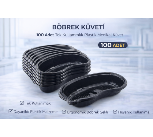 Böbrek Küveti 100 Adet Tek Kullanımlık Plastik Medikal Küvet