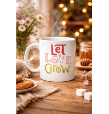 Let Love Grow Tasarımlı Porselen Kupa Model 37 – Sevgi Temalı Özel Hediye Kupası
