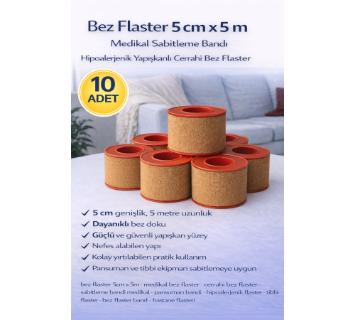 Bez Flaster 5 cm x 5 m Sabitleyici Tıbbi Bant Güçlü Yapışkanlı 10 Adet