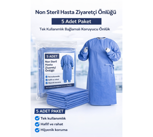 Non Steril Hasta Ziyaretçi Önlüğü 5 Adet – Tek Kullanımlık Bağlamalı Koruyucu Önlük