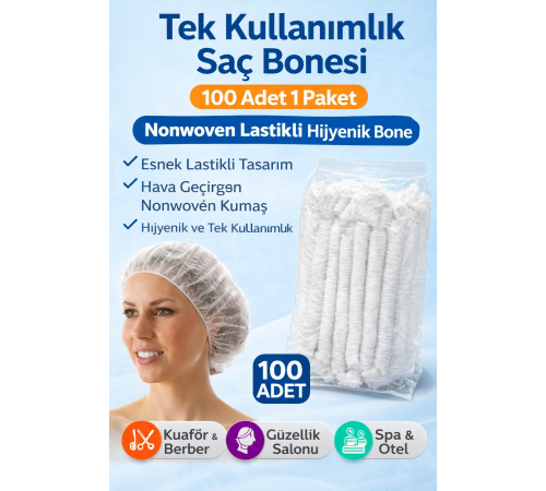 Tek Kullanımlık Saç Bonesi 100’LÜ 1 Paket Nonwoven Lastikli Hijyenik Bone