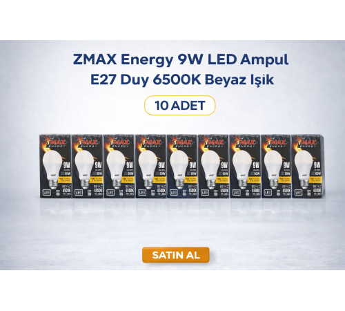 ZMAX Energy 9W LED Ampul E27 Duy 6500K Beyaz Işık 720 Lümen 60W Eşdeğer Enerji Tasarruflu 10 Adet