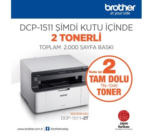 BROTHER DCP-1511-2T MONO LAZER YAZ/TAR/FOT (2 TAM DOLU TONER)