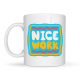 Nice Work "HARİKA İŞ ÇIKARDIN" Yazılı Porselen Kupa MODEL 147 – Motivasyon Kupası – Tebrik & Başarı Temalı Kahve Kupası – Hediye Fikri