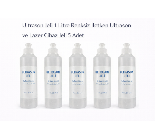 Ultrason Jeli 1 Litre Renksiz İletken Ultrason ve Lazer Cihaz Jeli 5 Adet
