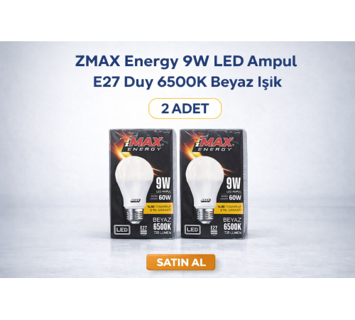 ZMAX Energy 9W LED Ampul E27 Duy 6500K Beyaz Işık 720 Lümen 60W Eşdeğer Enerji Tasarruflu 2 Adet