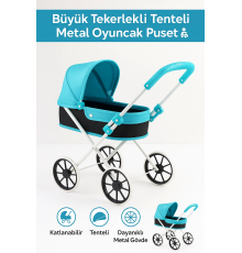 Büyük Tekerlekli Tenteli Katlanabilir Metal Oyuncak Bebek Puseti Premium Lüx Mavi