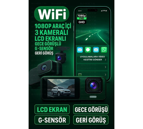Wifi 1080p Araç içi 3 Kameralı Lcd Ekranlı Gece Görüşlü , G-sensör , Geri Görüş Kamera Wifi 1080p Araç içi 3 Kameralı Lcd Ekranlı Gece Görüşlü , G-sensör , Geri Görüş Kamera