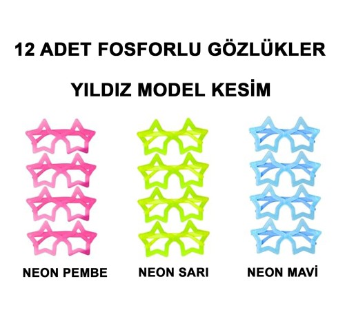 Fosforlu Yıldız Model Glow Parti Gözlüğü Karanlıkta Yanan Gözlükler 12 Adet
