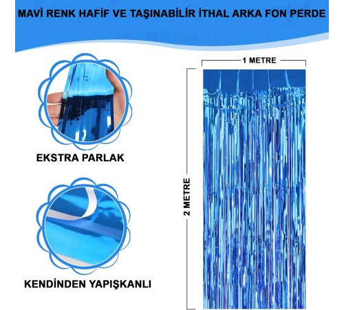 Mavi Renk Ekstra Metalize Parlak Saçaklı Arka Fon Perde İthal A Kalite 1x2 Metre