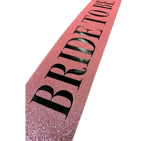 Pembe Üzeri Siyah Büyük Bride To Be Yazılı Simli Işıltılı Kuşak Kemer 10 cm Genişlik