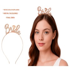 Rose Gold Renkli Taşlı “Bride” Gelin Tacı – El Yazısı Yazı Tipiyle