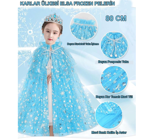 Karlar Ülkesi Elsa Frozen Mavi Pelerin – 80 Cm Kar Desenli Çocuk Pelerini ( Taç Hariç )