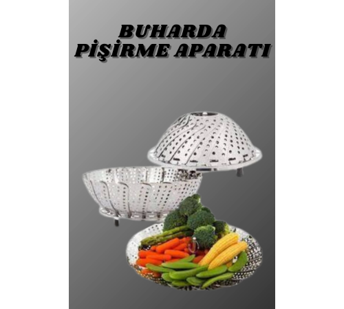 Katlanır Buharda Sebze Pişirici Haşlayıcı Haşlama Sepeti Aparatı Katlanır Buharda Sebze Pişirici Haşlayıcı Haşlama Sepeti Aparatı