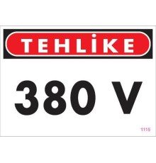 380 V Tehlike Uyarı Levhası 25x35 KOD:1115