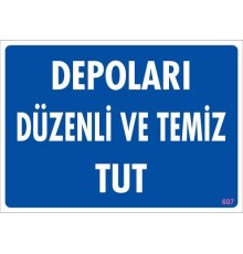 Depolama Uyarı Levhası 25x35 KOD:607