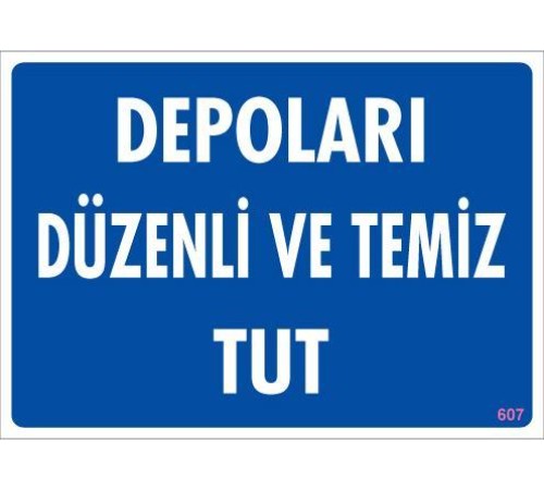 Depolama Uyarı Levhası 25x35 KOD:607
