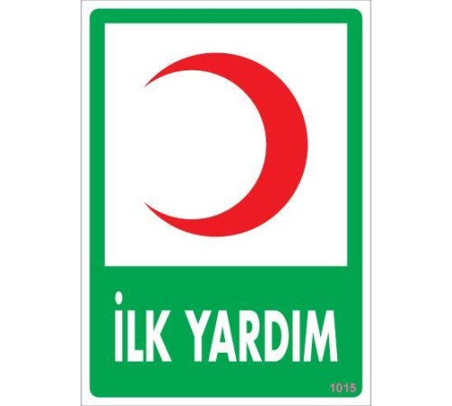 İlk Yardım Dolabı Levhası 25x35 KOD:1015 İlk Yardım Dolabı Levhası 25x35 KOD:1015