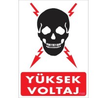 Yüksek Voltaj Uyarı Levhası 25x35 KOD:1100