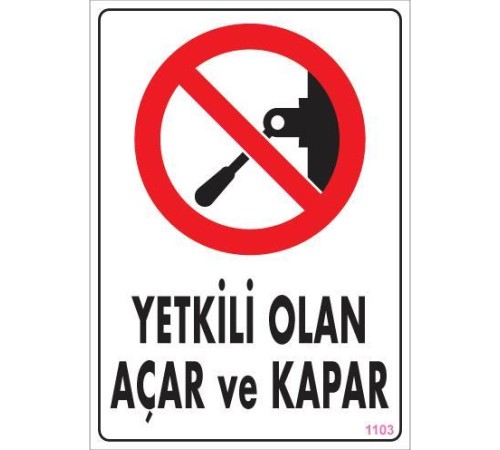 Yetkili Elektrik Uyarı Levhası 25x35 KOD:1103 Yetkili Elektrik Uyarı Levhası 25x35 KOD:1103