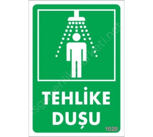 Tehlike Duşu Uyarı Levhası 17,5x25 KOD:1020 Tehlike Duşu Uyarı Levhası 17,5x25 KOD:1020