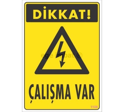 Dikkat Çalışma Var Uyarı Levhası 17,5x25 KOD:1108 Dikkat Çalışma Var Uyarı Levhası 17,5x25 KOD:1108