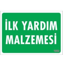 İlk Yardım Malzemesi Uyarı Levhası 17,5x25 KOD:1002