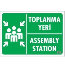 Toplanma Yeri Uyarı Levhası 17,5x25 KOD:928