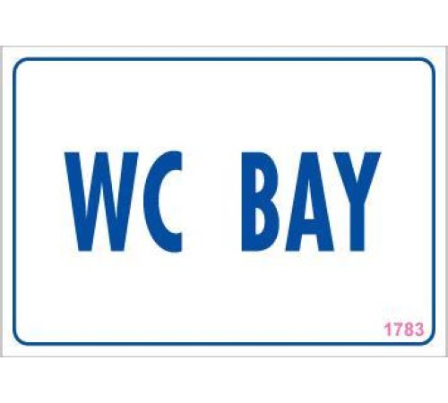 WC Uyarı Levhası 17,5x25 KOD:1783 WC Uyarı Levhası 17,5x25 KOD:1783