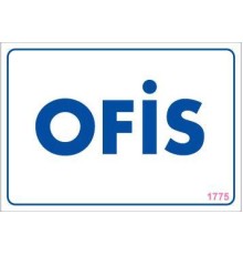 Ofis Uyarı Levhası 17,5x25 KOD:1775