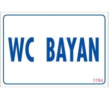 WC Uyarı Levhası 17,5x25 KOD:1784