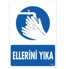 Ellerini Yıka Uyarı Levhası 25x35 KOD:1250