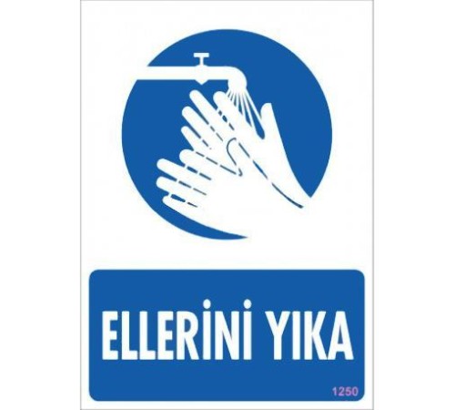 Ellerini Yıka Uyarı Levhası 25x35 KOD:1250 Ellerini Yıka Uyarı Levhası 25x35 KOD:1250