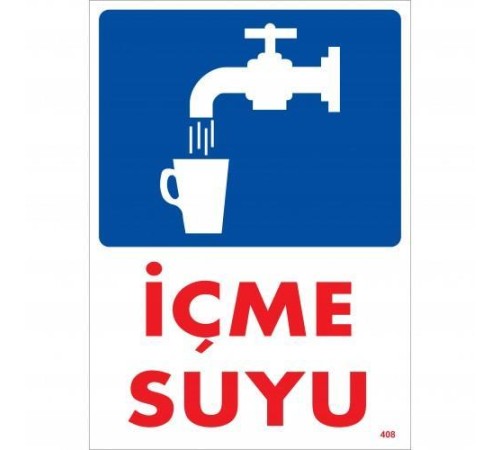 İçme Suyu Uyarı Levhası 25x35 KOD:408 İçme Suyu Uyarı Levhası 25x35 KOD:408