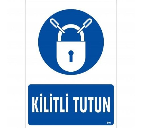 Kilitli Tutun Uyarı Levhası 25x35 KOD:601 Kilitli Tutun Uyarı Levhası 25x35 KOD:601