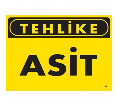 Tehlike Asit Uyarı Levhası 25x35 KOD:762 Tehlike Asit Uyarı Levhası 25x35 KOD:762