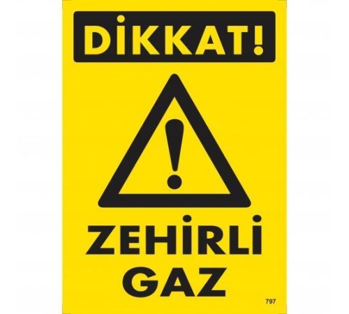 Dikkat Zehirli Gaz Uyarı Levhası 25x35 KOD:797 Dikkat Zehirli Gaz Uyarı Levhası 25x35 KOD:797