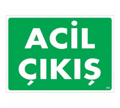 Acil Çıkış Uyarı Levhası 25x35 KOD:882