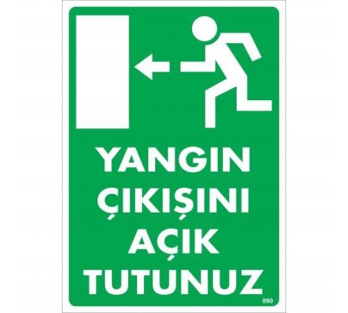 Yangın Çıkışını Açık Tutunuz Sol Uyarı Levhası 25x35 KOD:890