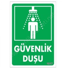 Güvenlik Duşu Uyarı Levhası 17,5x25 KOD:1017